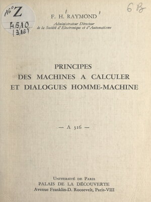 cover image of Principes des machines à calculer et dialogues homme-machine